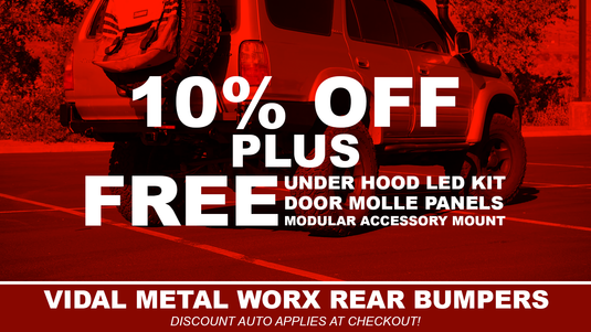 10% OFF VIDAL METAL WORX REAR BUMPERS + FREE STUFF!