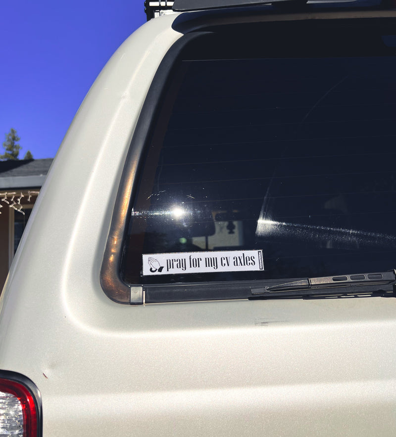 Load image into Gallery viewer, Pray for my CV Axles Sticker
